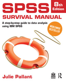 SPSS Survival Manual (A Step-by-Step Guide to Data Analysis Using IBM SPSS) by Julie Pallant, 9781041096535