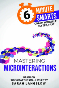 Mastering Microinteractions by Sarah Langslow, 9781788609838