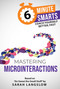 Mastering Microinteractions by Sarah Langslow, 9781788609838