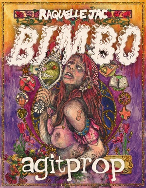 Bimbo Agitprop by Raquelle Jac, 9798875002212