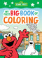 Sesame Street: My First Big Book of Coloring (A Sesame Street Coloring Book for Kids) by BuzzPop, 9781499819540