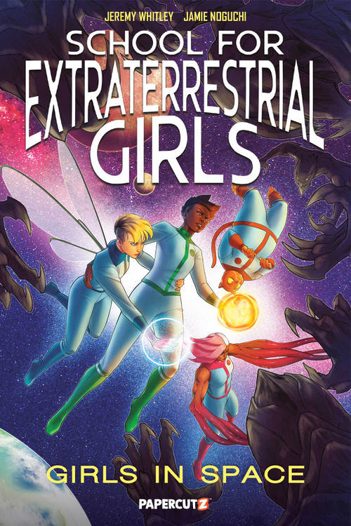 School for Extraterrestrial Girls Vol. 3 (Girls in Space) by Jeremy Whitley, Jamie Noguchi, 9781545826430