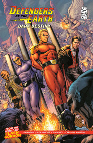 Defenders of the Earth: Dark Destiny Vol. 1 by Dan DiDio, Alex Sanchez, Juancho!, Carlos M.  Mangual, 9781545826584