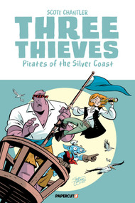 Three Thieves Vol. 5 (Pirates of the Silver Coast) by Scott Chantler, 9781545826638