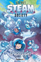 Secret S.T.E.A.M. Society: Spaceflight by Paul Kupperberg, Bill Walko, Lea Jean Badelles, Justin Birch, 9781545826669