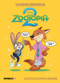 Las Nuevas Aventuras de Zootopia 2 Vol. 1 (Spanish Language Edition) (Juntos Zoomos Mejores) by The Disney Comics Group, Joe Caramagna, Carlo Lauro, Giulia Lomumo, Antonello Dalena, Gianluca Papi, Marco Forcelloni, Carlo Lauro, Gianluca Papi, Stefania Santi, Chris Dickey, Charles Pritchett, 9781545835265