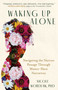 Waking Up Alone (Navigating the Narrow Passage Through Master-Slave Narratives) by Nicole Wordlaw, 9781591813736