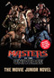 Masters of the Universe (Film): The Junior Novel by Steve Behling, Mattel, 9781640366046
