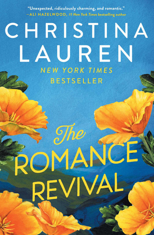 The Romance Revival by Christina Lauren, 9781668017753