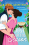 Just for the Season by Rachel Griffiths, 9781668052969