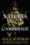 The Witches of Cambridge (A Novel) - 9781668074640 by Alice Hoffman, 9781668074640
