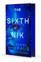 The Sixth Nik by Daniel Kraus, 9781668079478