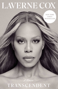 Transcendent (A Memoir) by Laverne Cox, 9781668097755