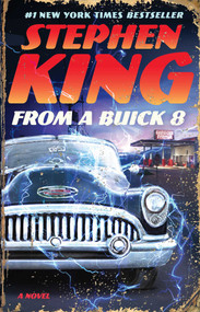 From a Buick 8 (A Novel) - 9781668234044 by Stephen King