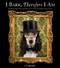 I Bark, Therefore I Am (Funny Dog Thoughts, Humor, and Photography for Dog Lovers) by Charlotte Jean, 9781685553135