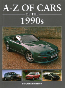 A-Z of Cars of the 1990s by Graham Robson, 9781906133672