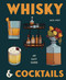 Whisky & Cocktails by Mick Wüst, 9781922662286