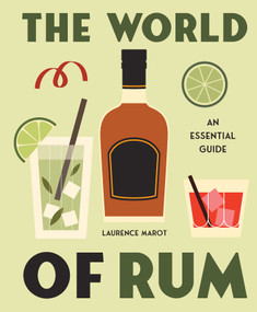 The World of Rum by Laurence Marot, 9781922662415