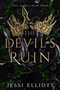 The Devil's Ruin by Jessi Elliott, 9781958607336