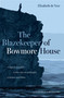 The Blazekeeper of Bowmore House by Elizabeth de Veer, 9781961864528