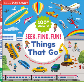 SEEK, FIND, FUN! Things That Go by Gakken early childhood experts, 9784056212686