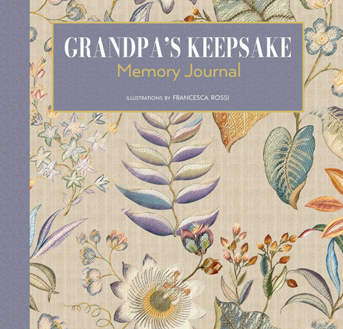 Grandpa's Keepsake Memory Journal by Francesca Rossi, 9788854421998