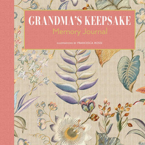 Grandma's Keepsake Memory Journal by Francesca Rossi, 9788854422001