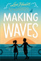 Making Waves - 9798347103584 by Lee Heart