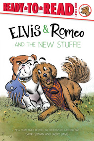 Elvis & Romeo and the New Stuffie (Ready-to-Read Level 1) by David Soman, David Soman, Jacky Davis, 9798347108305