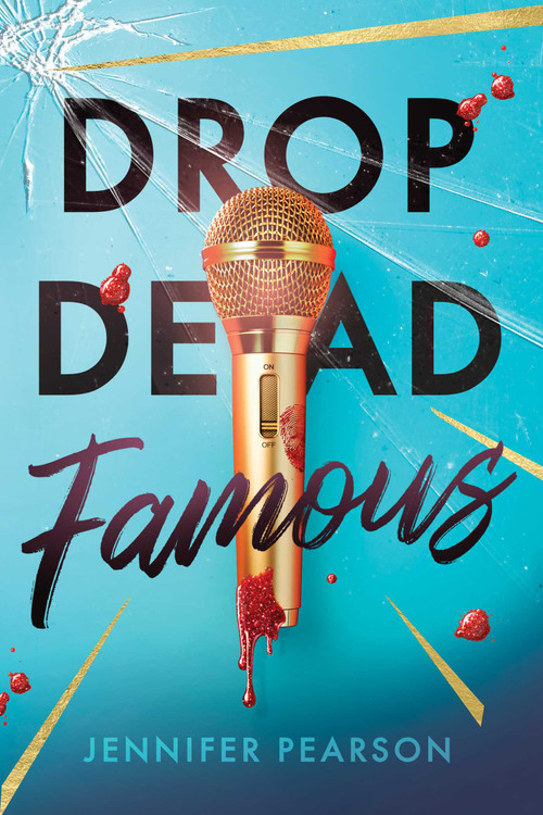 Drop Dead Famous by Jennifer Pearson, 9798347108503
