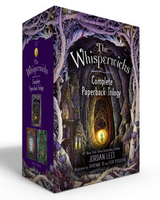 The Whisperwicks Complete Paperback Trilogy by Jordan Lees, Vivienne To, Flor Persichini, 9798347114344