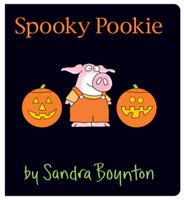 Spooky Pookie (Oversized Lap Board Book) by Sandra Boynton, Sandra Boynton, 9798347115785
