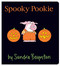 Spooky Pookie (Oversized Lap Board Book) by Sandra Boynton, Sandra Boynton, 9798347115785