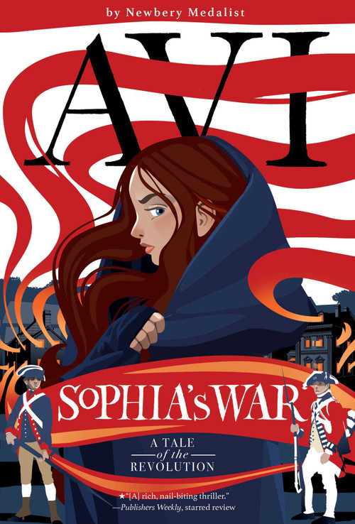 Sophia's War (A Tale of the Revolution) - 9798347116546 by Avi, 9798347116546