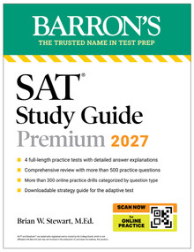 SAT Study Guide Premium, 2027: 3 Practice Tests + Comprehensive Review + Online Practice and Video Lessons by Brian W. Stewart, 9798349701016