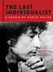 The Last Individualist (Bob Dylan, The Lost 1983 Bedroom Tapes, and More) by Martin Keller, 9798886744026