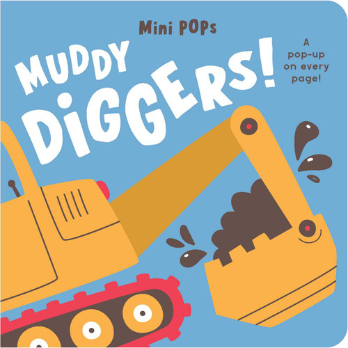 Mini Pops: Muddy Diggers! (Mini Pop-Up Board Book) by Lake Press, 9780655241829