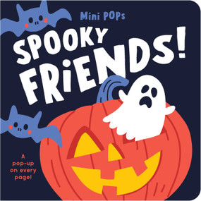 Mini Pops: Spooky Friends! (Mini Pop-Up Board Book) by Lake Press, 9780655243090