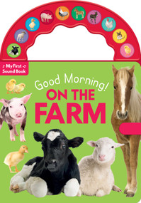 Good Morning! On the Farm (10-Button Carry Along Sound Book) by Lake Press, 9780655243335