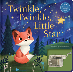 Twinkle, Twinkle, Little Star: A Musical Book (Wind-Up Music Box Book) by Natalie Merheb, Em Bruce, 9780655243892