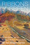 Ribbons of Green (The Rio Grande and the Making of Modern Albuquerque) by John Fleck, Robert P. Berrens, 9780826369680