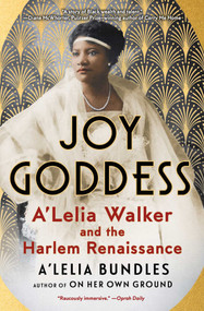 Joy Goddess (A'Lelia Walker and the Harlem Renaissance) - 9781416544432 by A'Lelia Bundles