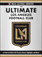 The Ultimate Los Angeles Football Club (A Fan Guide to the Passion, History, Highlights, and More!) by Adams Media, 9781507224533