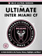 The Ultimate Inter Miami CF (A Fan Guide to the Passion, History, Highlights, and More!) by Adams Media, 9781507224557