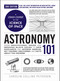 Astronomy 101, 2nd Edition by Carolyn Collins Petersen, 9781507226230
