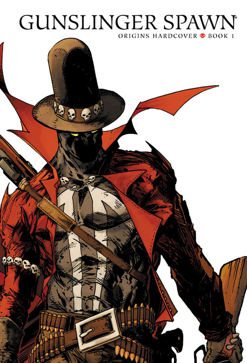 Gunslinger Spawn Origins Hardcover Book 1 by Todd McFarlane, Brett Booth, Andrew Dalhouse, 9781534330146
