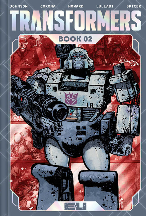 Transformers Deluxe Edition Book Two by Daniel Warren Johnson, 9781534330481
