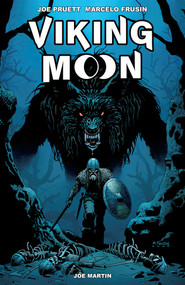Viking Moon by Joe Pruett, Marcelo Frusin, 9781534331730