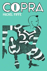 Copra Master Collection Book Two by Michel Fiffe, 9781534332294