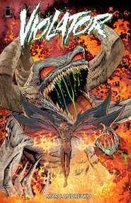Violator (2024) by Marc Andreyko, Piotr Kowalski, Kyle Hotz, John Wayshak, Gianerico Bonacorsi, 9781534332317